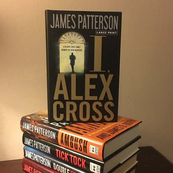 Large Print JAMES PATTERSON Hardcovr I, ALEX CROSS